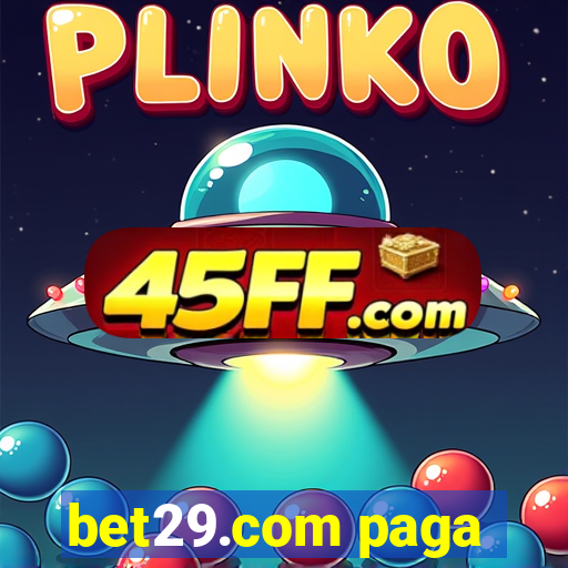 bet29.com paga